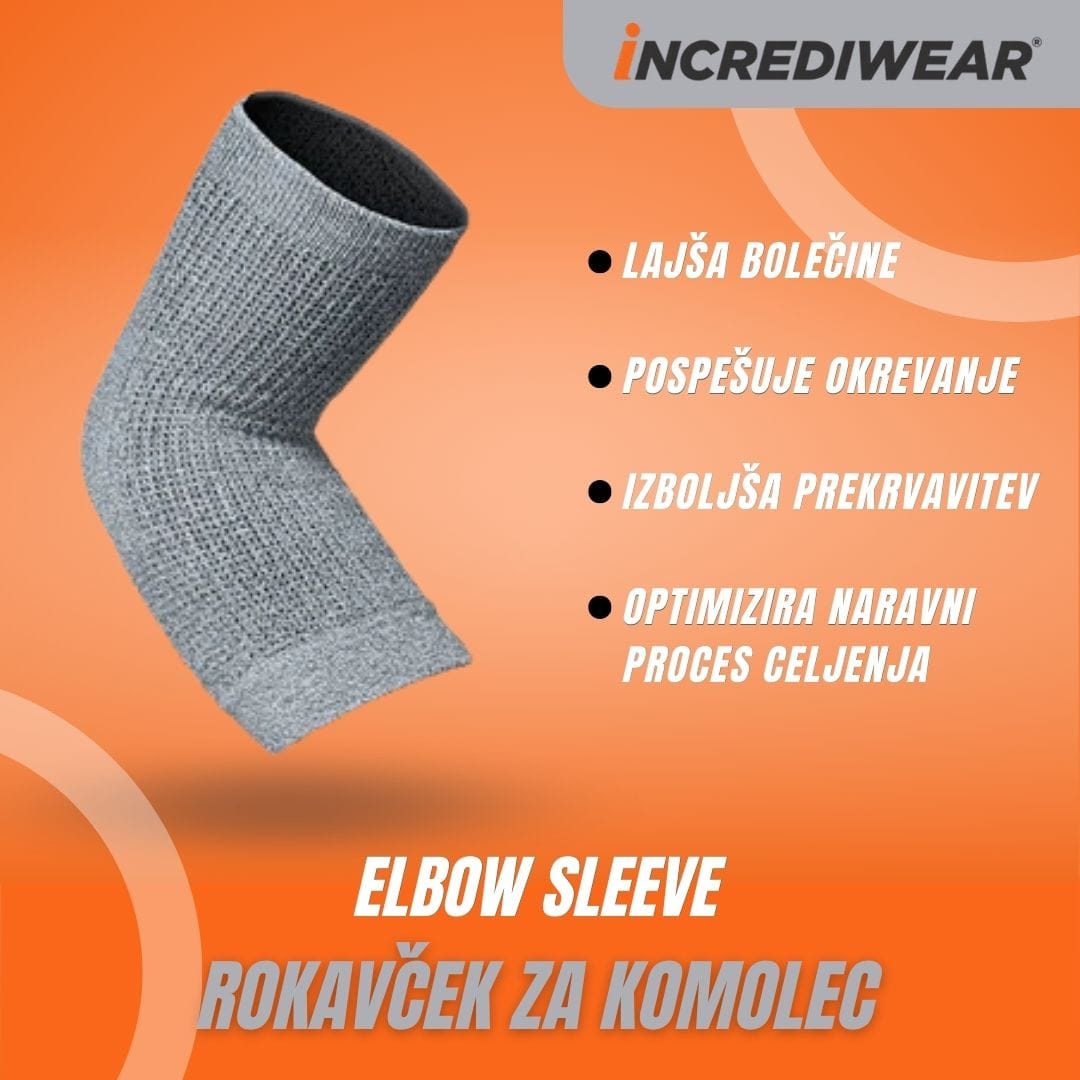 Incrediwear Elbow Sleeve – rokavček za komolec - pospešite okrevanje in lajšajte bolečine